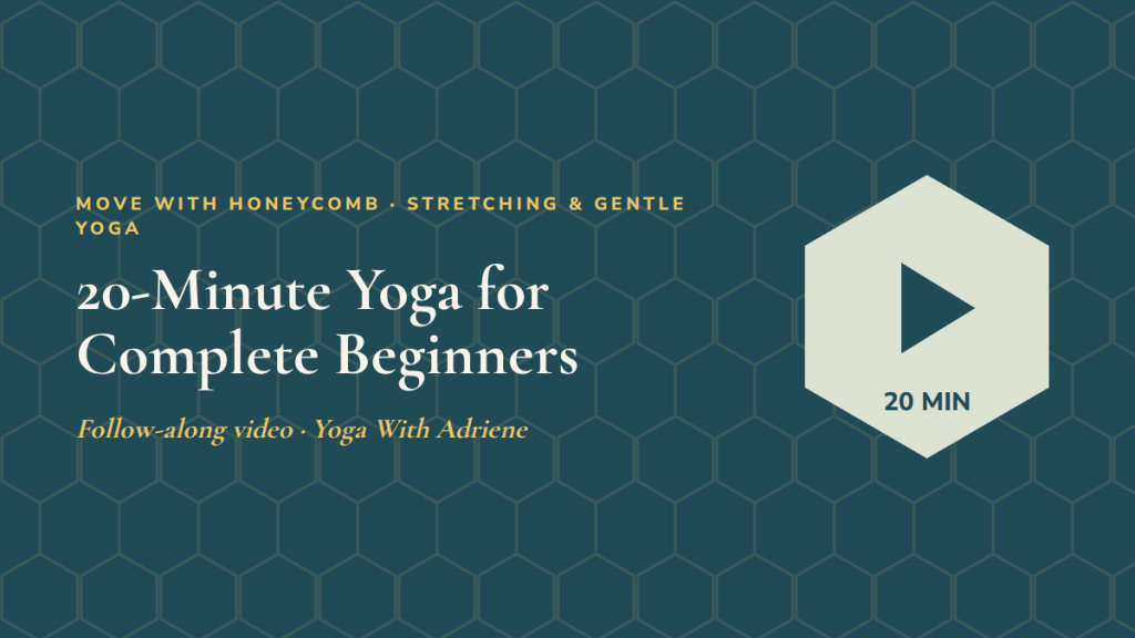 20-Minute Yoga for Complete Beginners: follow-along exercise video