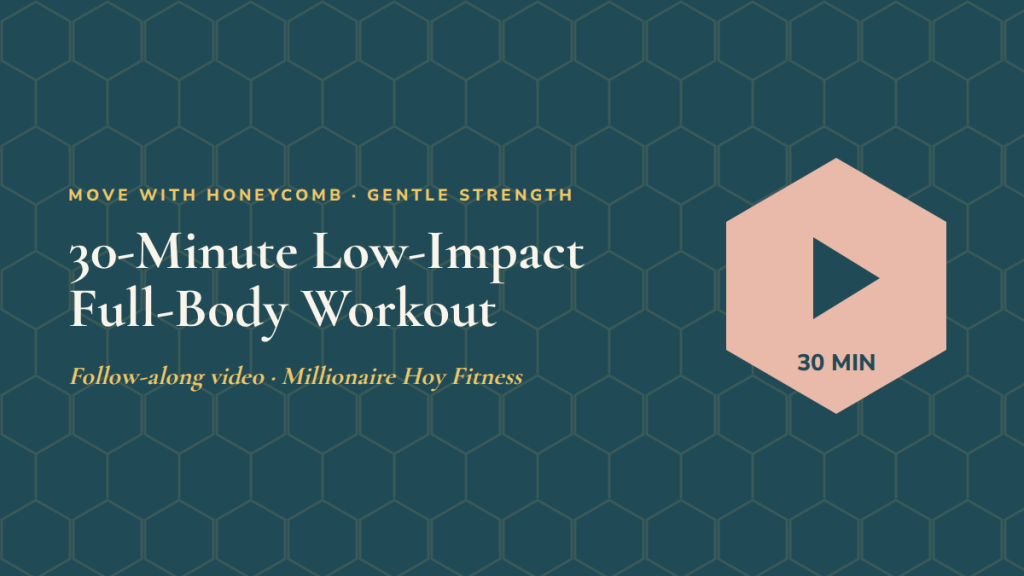 30-Minute Low-Impact Full-Body Workout: follow-along exercise video