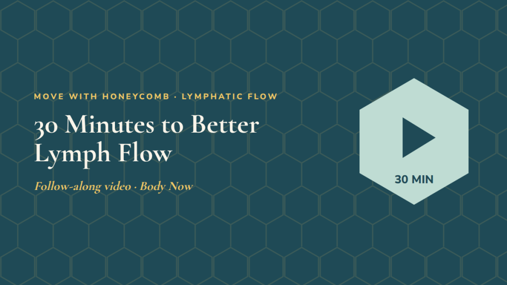 30 Minutes to Better Lymph Flow: follow-along exercise video