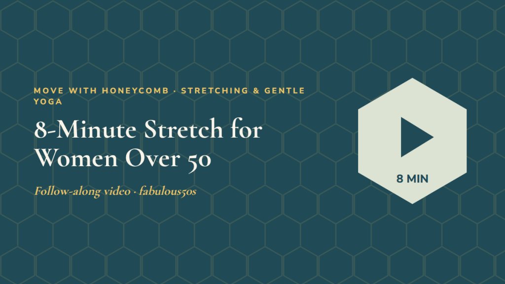 8-Minute Stretch for Women Over 50: follow-along exercise video
