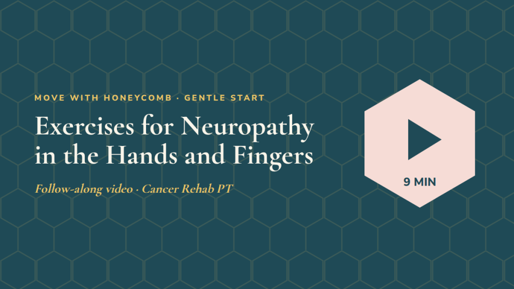 Exercises for Neuropathy in the Hands and Fingers: follow-along exercise video