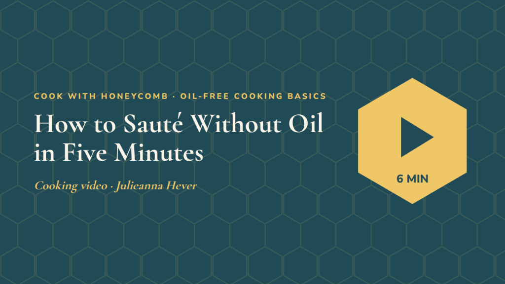 How to Sauté Without Oil in Five Minutes: follow-along exercise video
