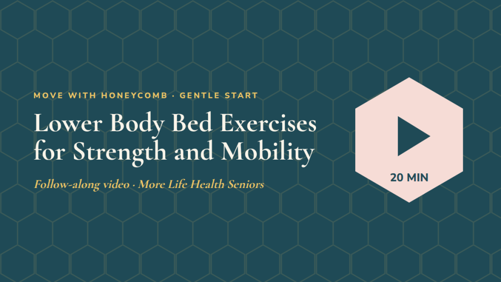 Lower Body Bed Exercises for Strength and Mobility: follow-along exercise video