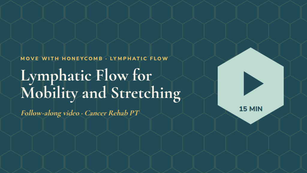 Lymphatic Flow for Mobility and Stretching: follow-along exercise video