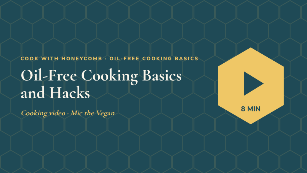 Oil-Free Cooking Basics and Hacks: follow-along exercise video