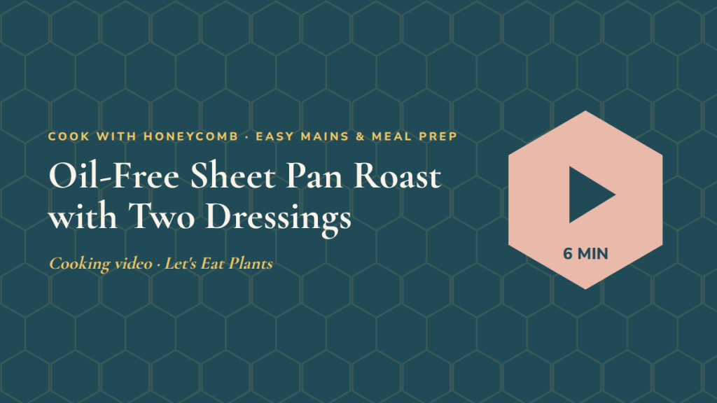 Oil-Free Sheet Pan Roast with Two Dressings: follow-along exercise video