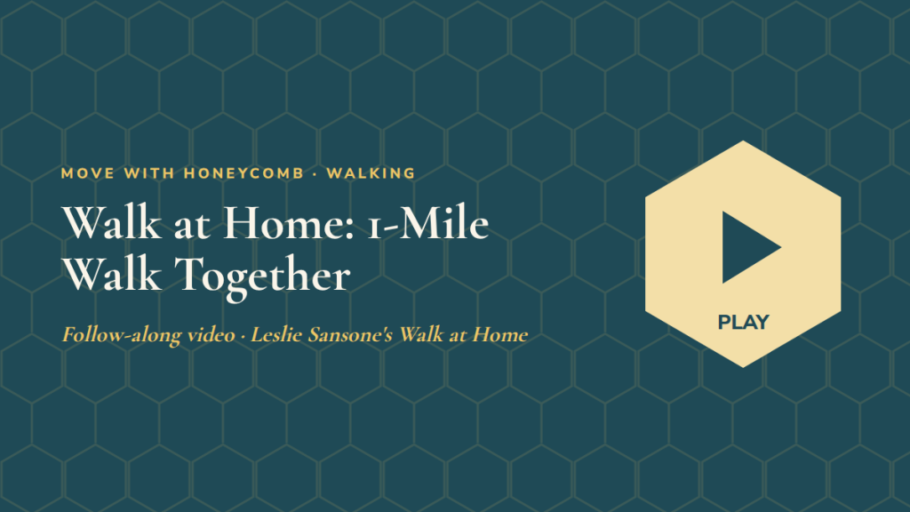Walk at Home: 1-Mile Walk Together: follow-along exercise video