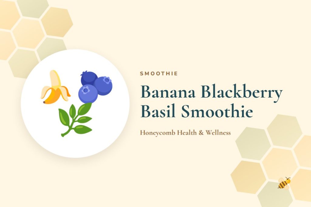 Banana Blackberry Basil Smoothie
