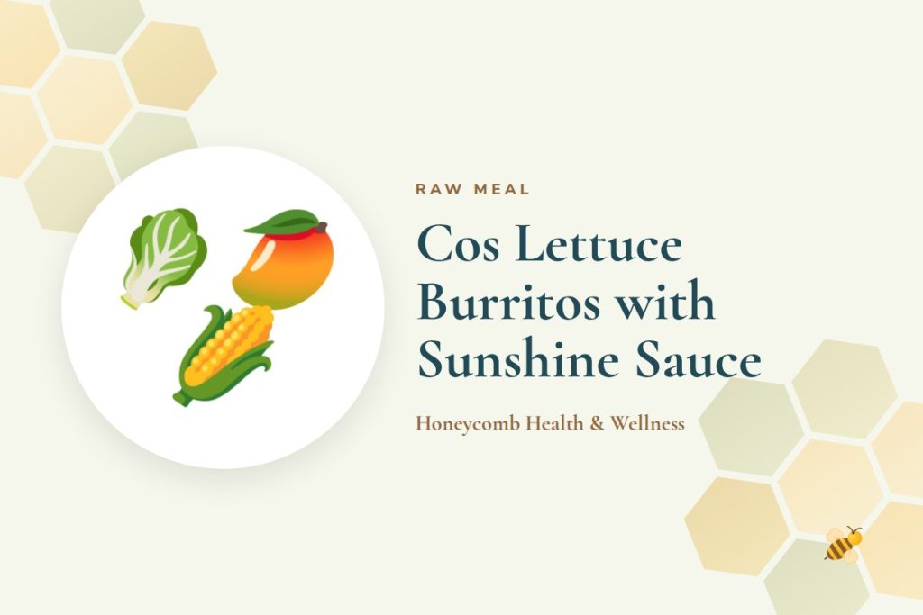 Cos Lettuce Burritos with Sunshine Sauce
