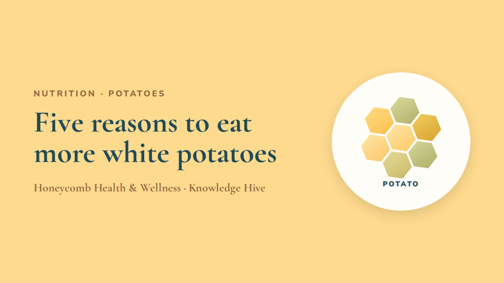 5 reasons why you need to start eating more white potatoes!