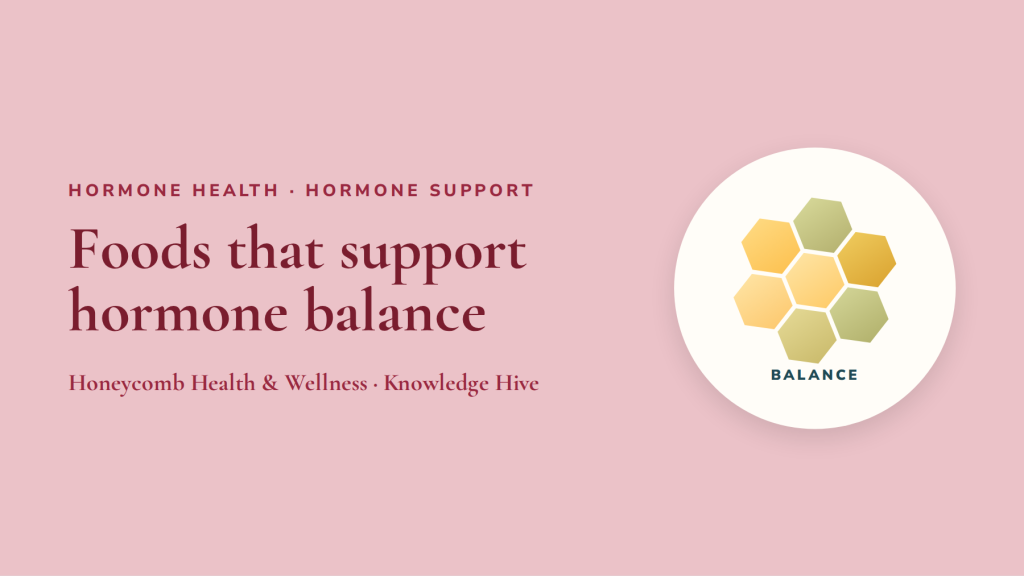 Foods that support hormone balance: the liver and gut connection