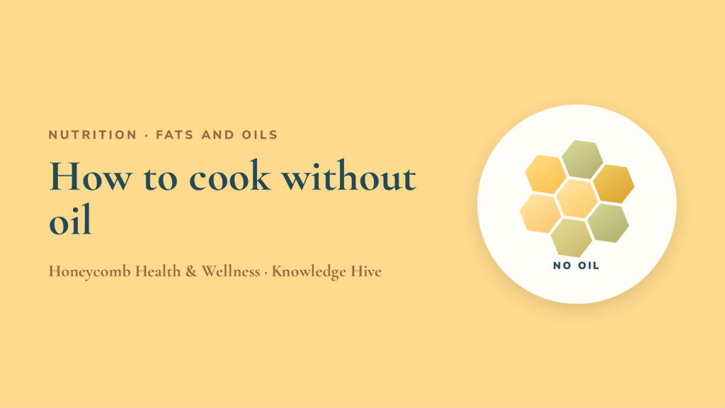 How to cook without oil: sauté, roast and fry the oil-free way