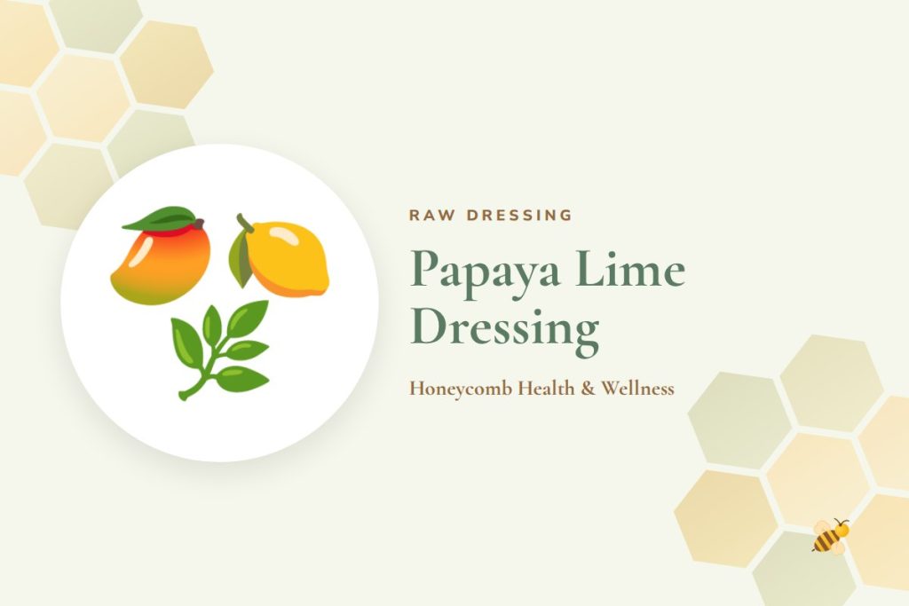 Papaya Lime Dressing