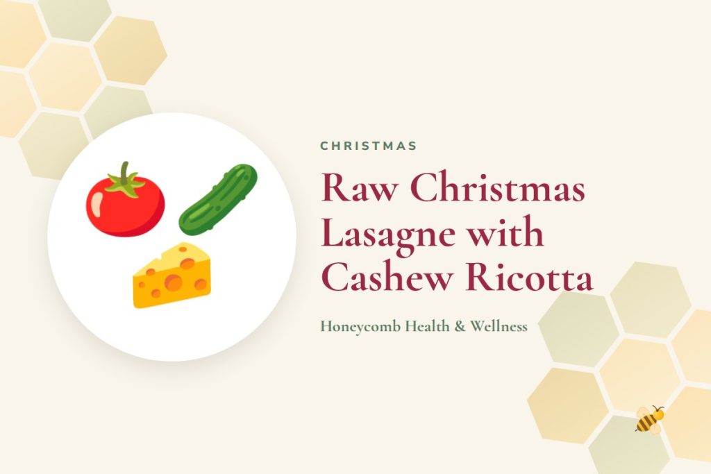 Raw Christmas Lasagne with Cashew Ricotta